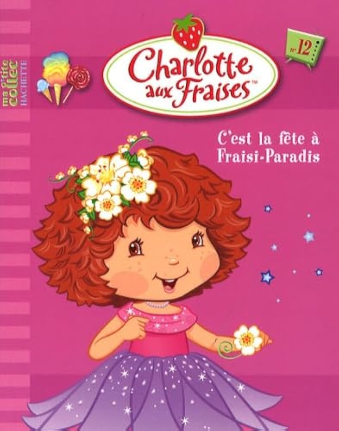 C'est la fête à Fraisi-Paradis 9782012261273