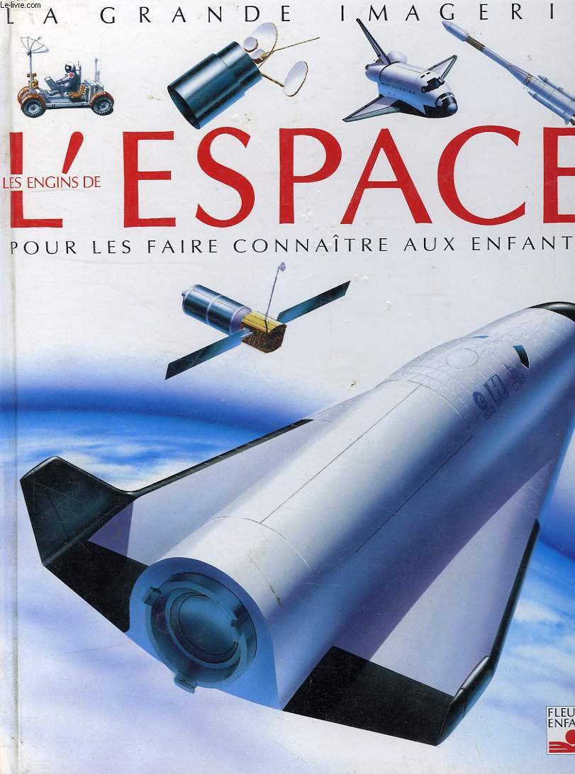 Les Engins De L'Espace 9782215030102