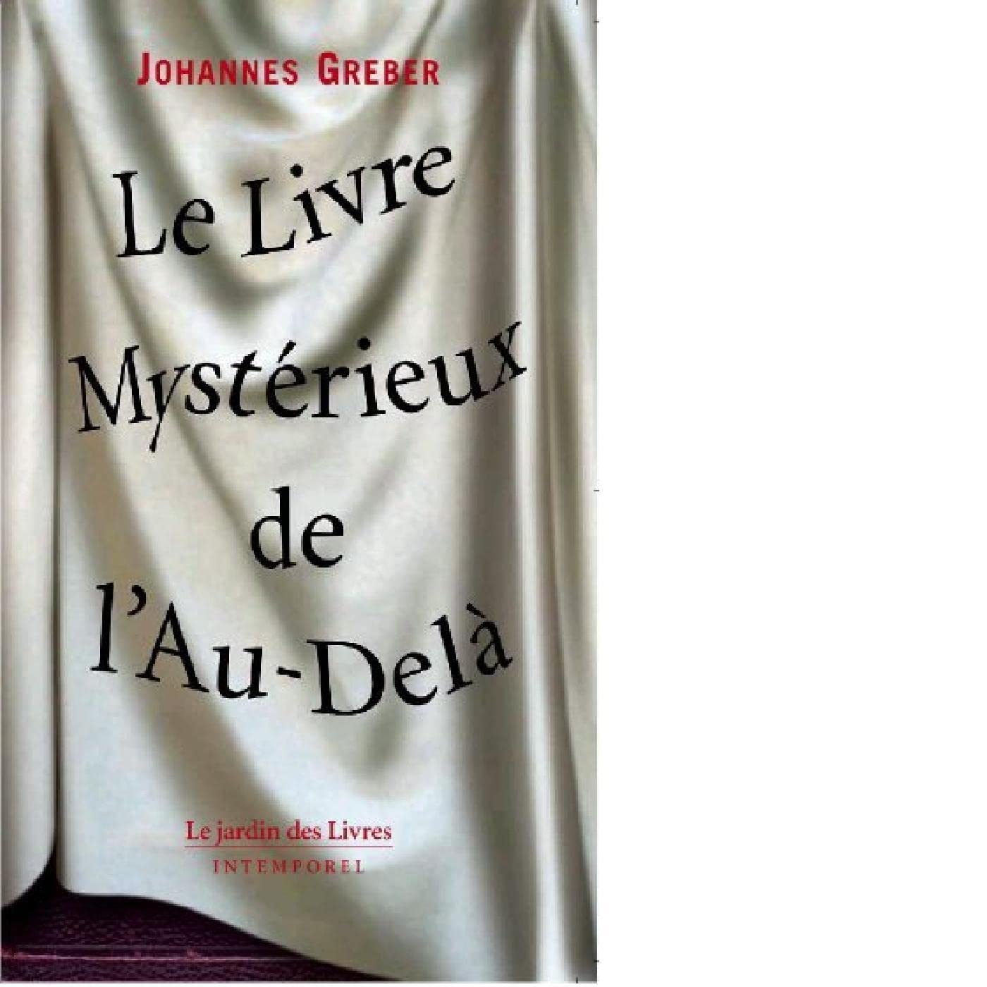 Livre mystérieux de l'au-delà 9782914569446