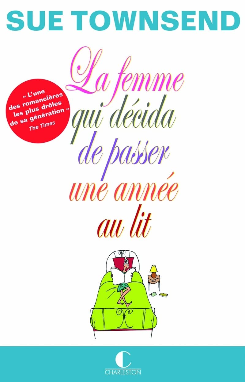 La femme qui décida de passer une année au lit 9782368120019