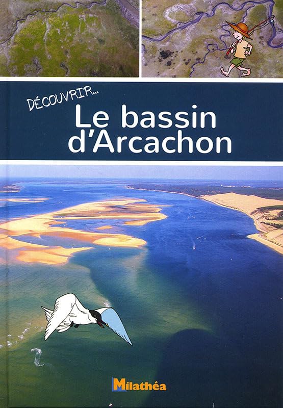 Découvrir le bassin d'Arcachon 9791090535305