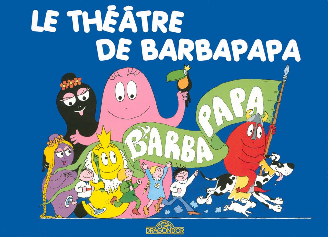 Le théâtre de Barbapapa 9782878812572