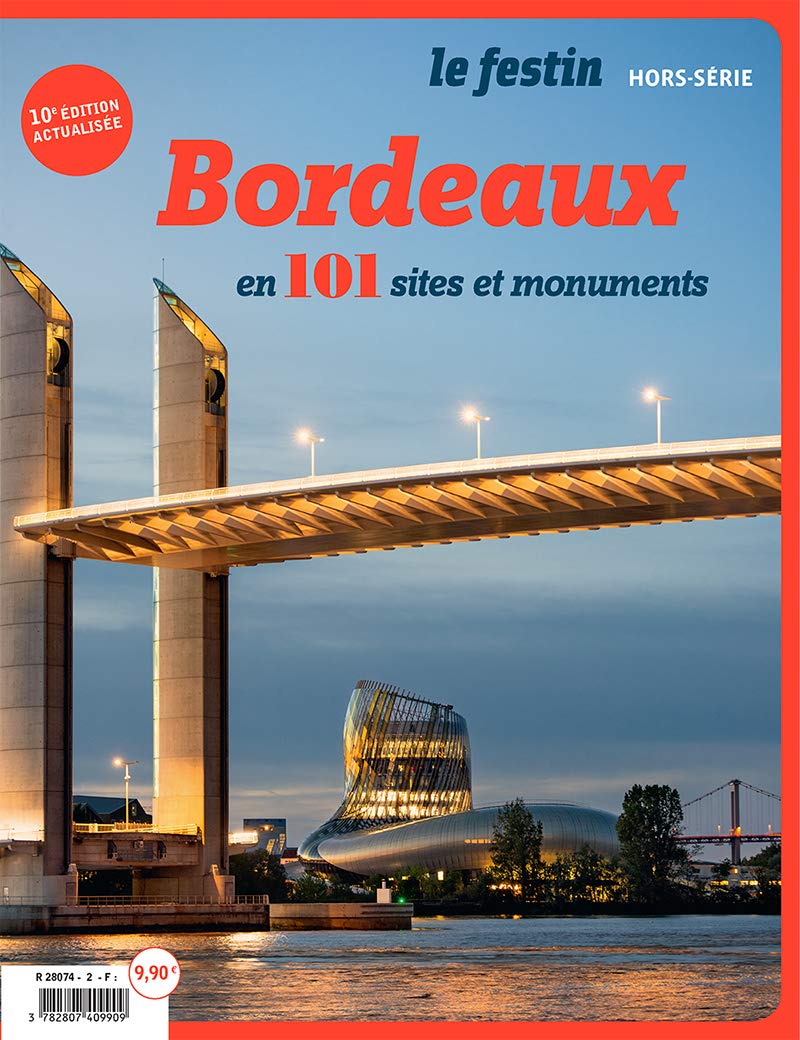 Bordeaux en 101 sites et monuments format guide 9782360622054