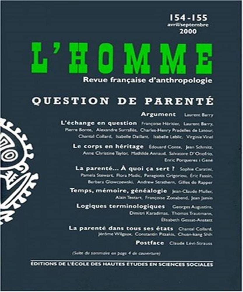 Questions de parent. Revue de l'homme, numéros 154-155 9782713213335