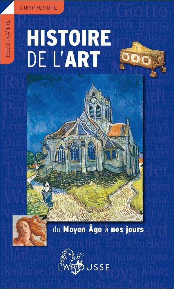 Histoire de l'Art du Moyen Age à nous jours 9782035854933