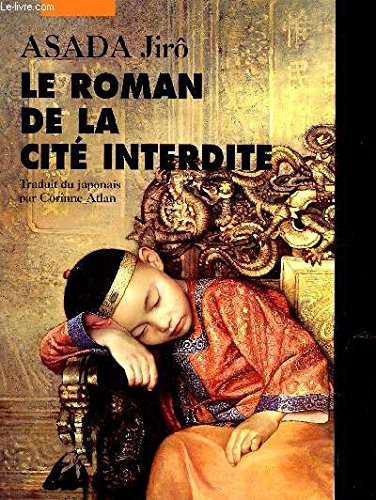 Le roman de la Cité interdite, Tome 1 : 9782877304184