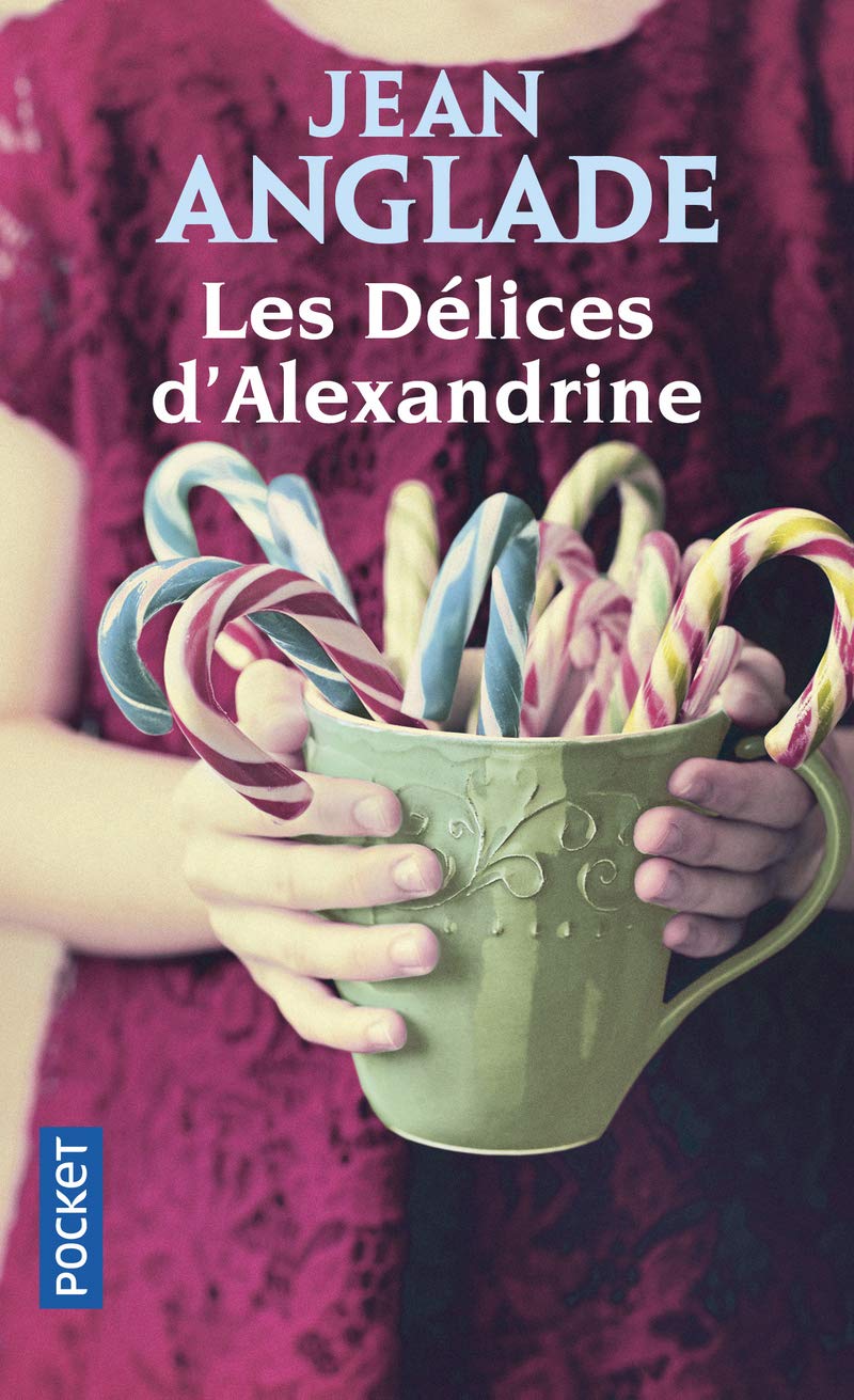 Les délices d'Alexandrine 9782266204330