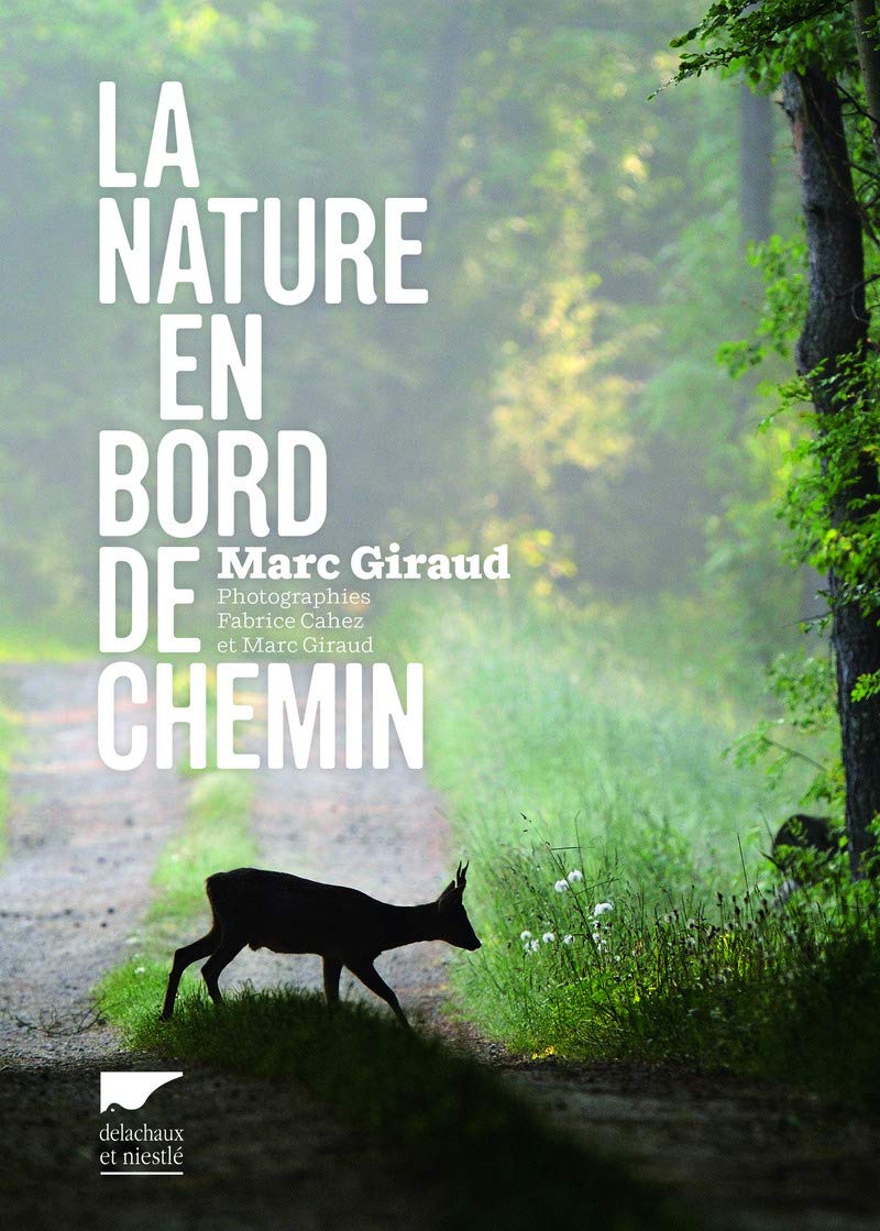 La Nature en bord de chemin 9782603018774