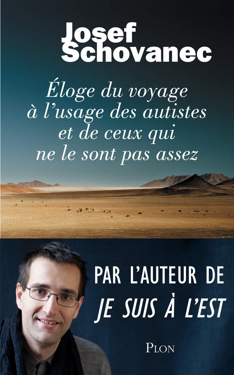 Eloge du voyage à l'usage des autistes et de ceux qui ne le sont pas 9782259222235