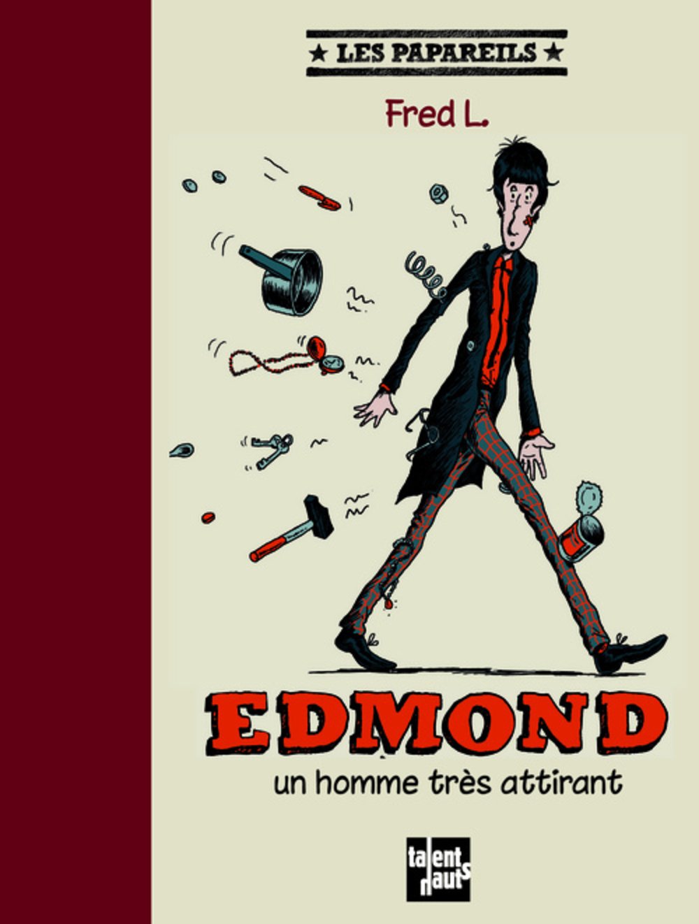 Edmond, Un homme très attirant 9782362660313