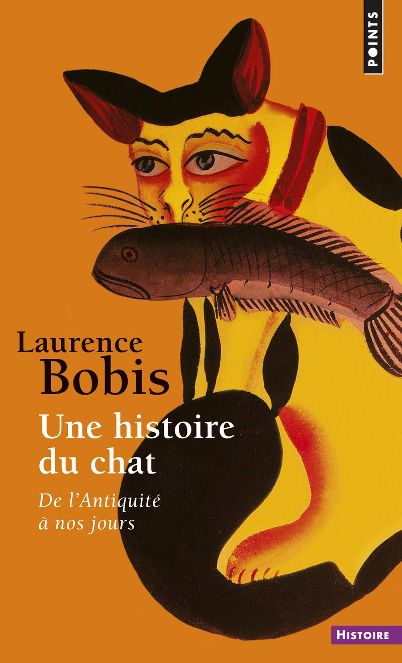 Une histoire du chat: De l'Antiquité à nos jours 9782020857055