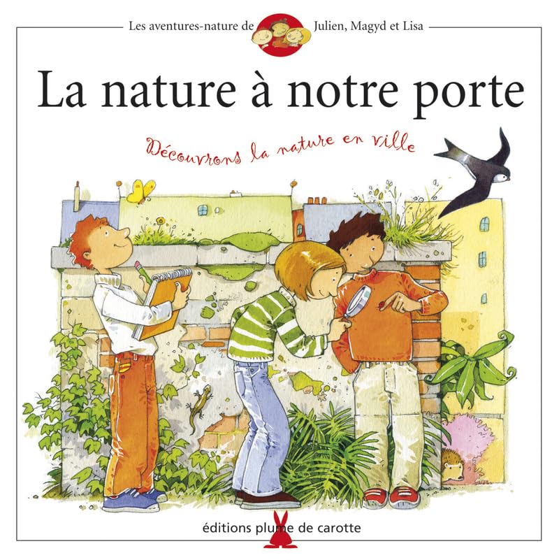 La Nature à notre porte 9782951662926