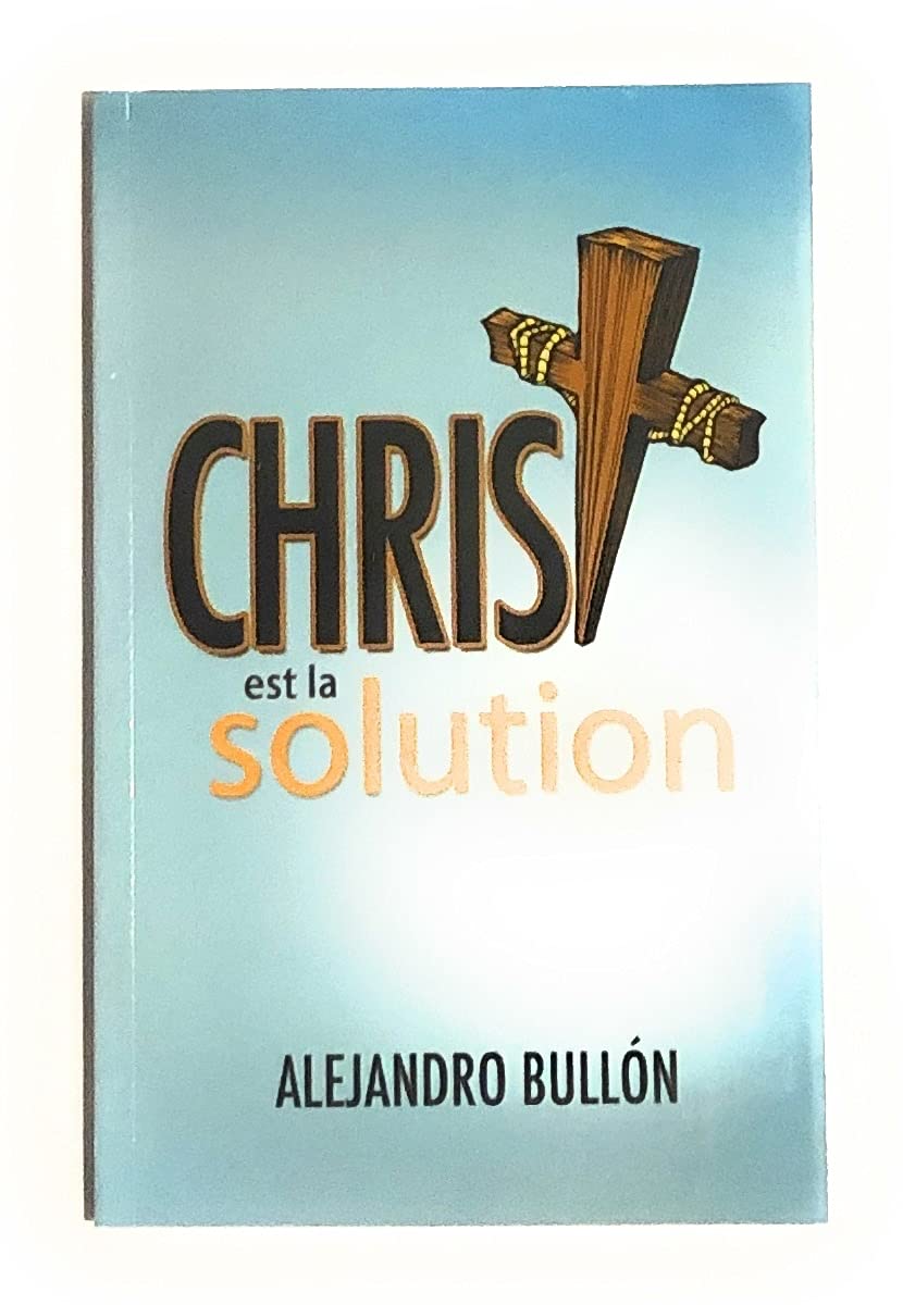 Christ est la solution 9781786651303