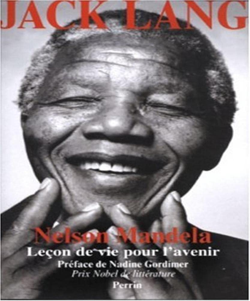 Nelson Mandela: Leçon de vie pour l'avenir 9782262021948