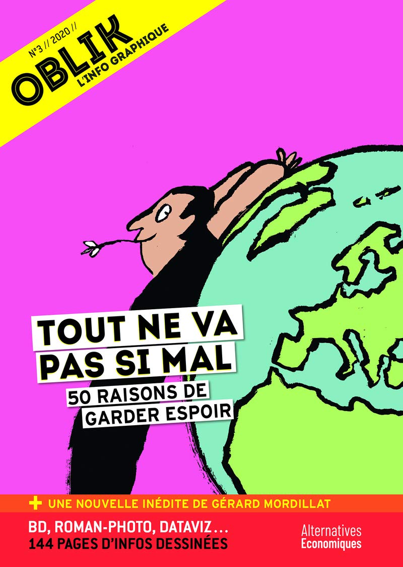 Oblik - numéro 3 Tout ne va pas si mal (50 raisons de garder espoir) (3) 9782352402480