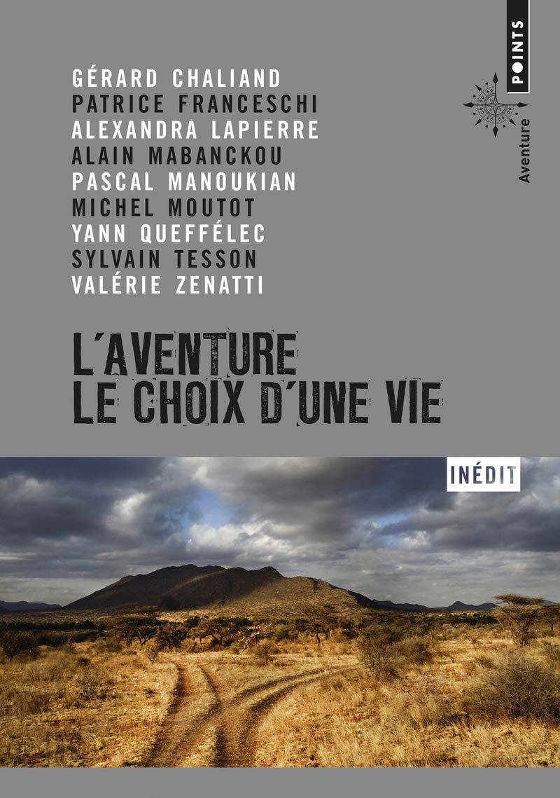 L'Aventure, le choix d'une vie 9782757866542