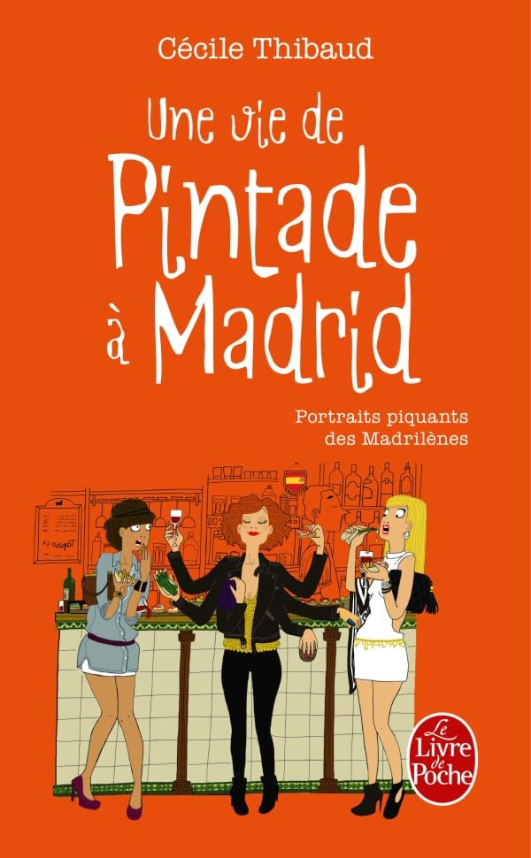 Une vie de pintade à Madrid 9782253166245