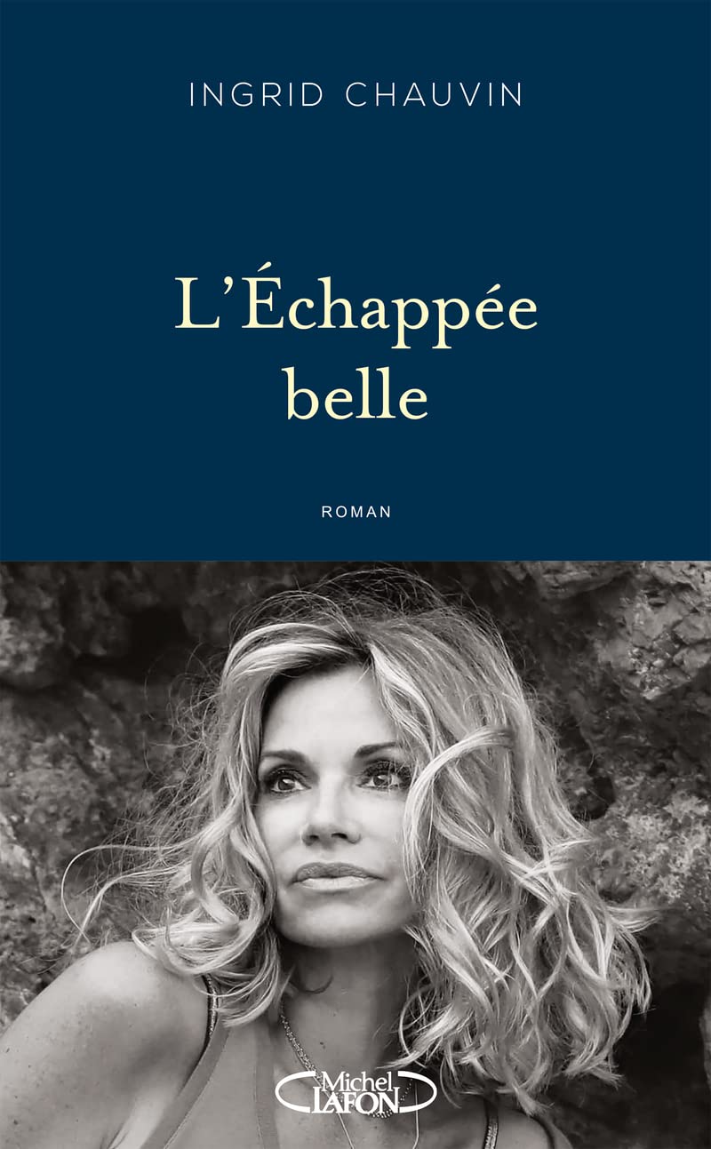 L'échappée belle 9782749951539