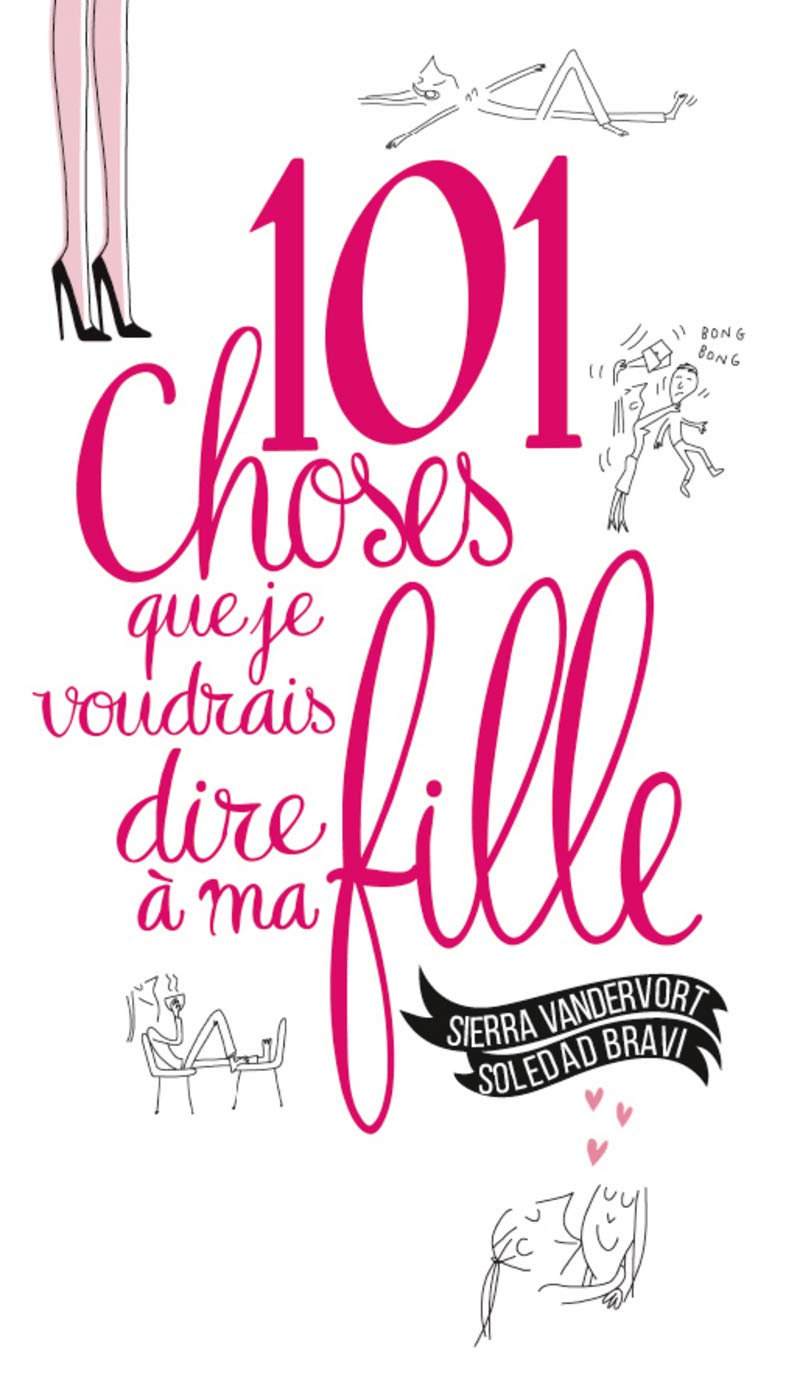 101 choses que je voudrais dire à ma fille 9782263071737
