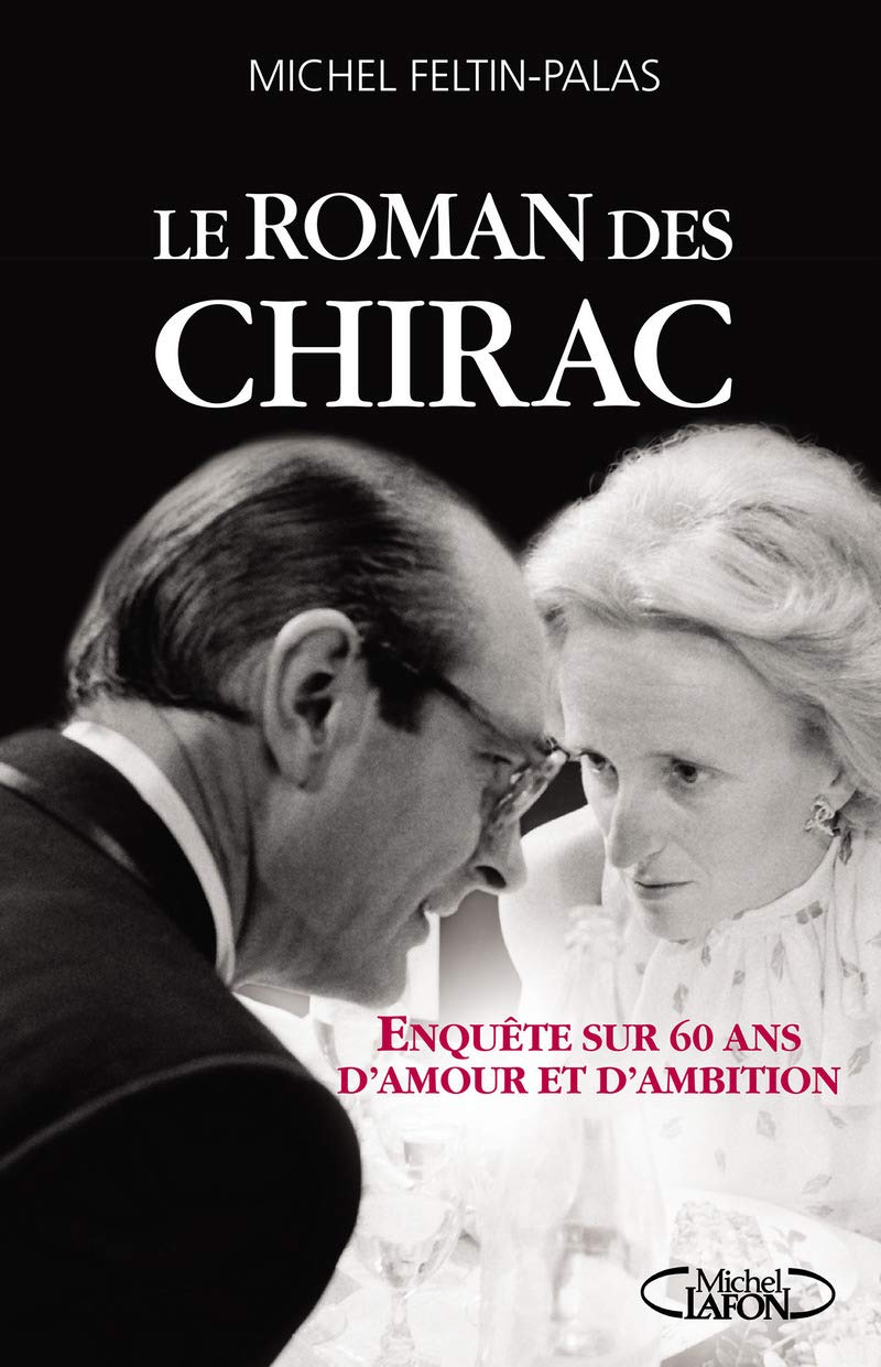 Le roman des Chirac 9782749930909