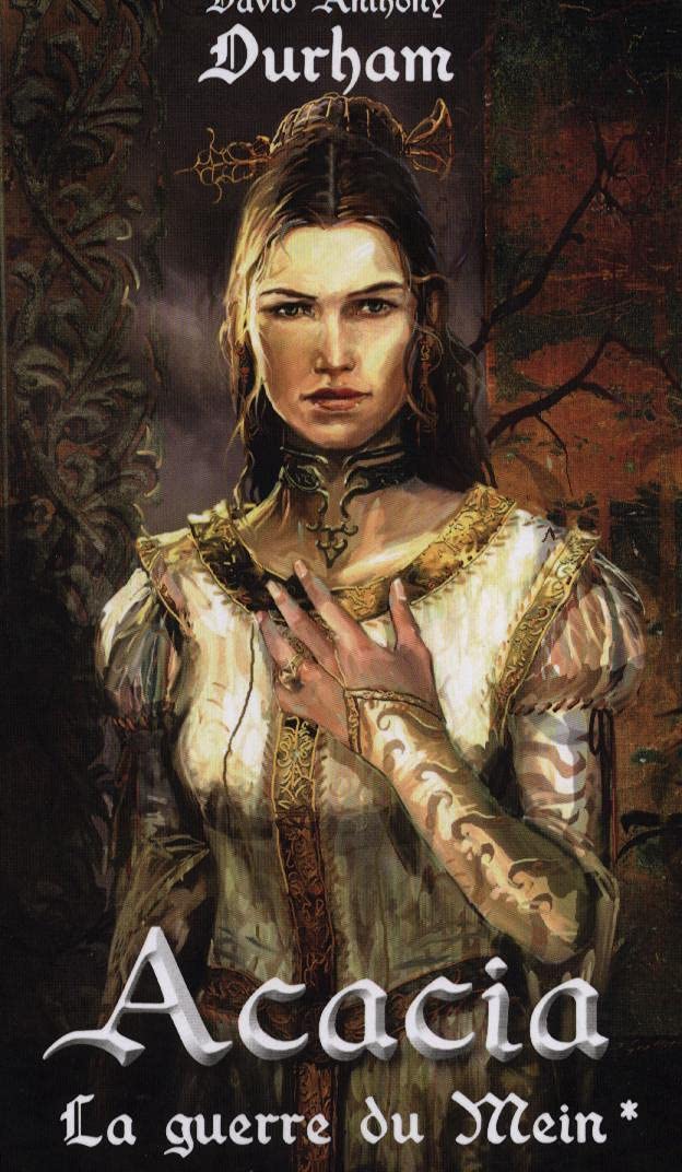 Acacia Tome 1 - La guerre du Mein 9782298042597