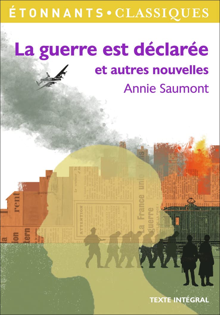 La guerre est déclarée et autres nouvelles 9782081290730