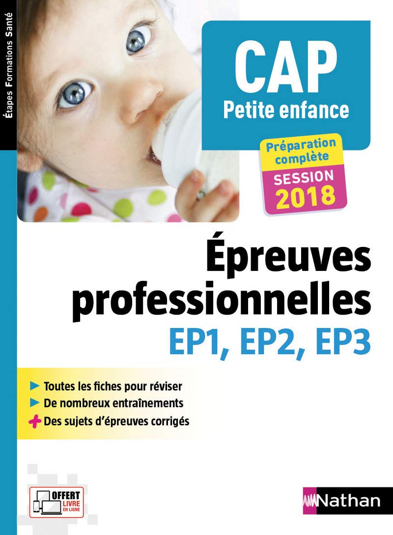 CAP Petite enfance: Epreuves professionnelles EP1, EP2, EP3 9782091636221