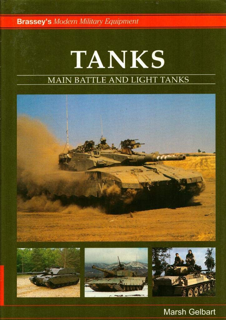 Tanks: Main Battle Tanks & Light Tanks 9781857531688