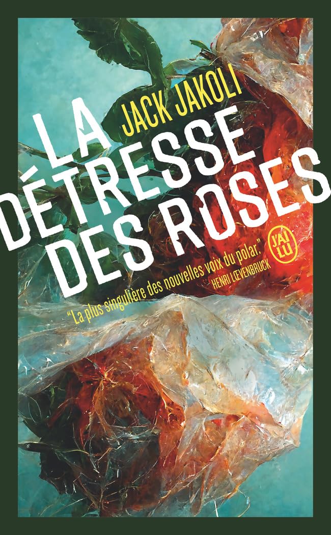 La Détresse des Roses 9782290393215