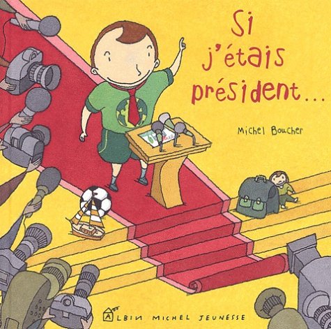 Si j'était président 9782226140449