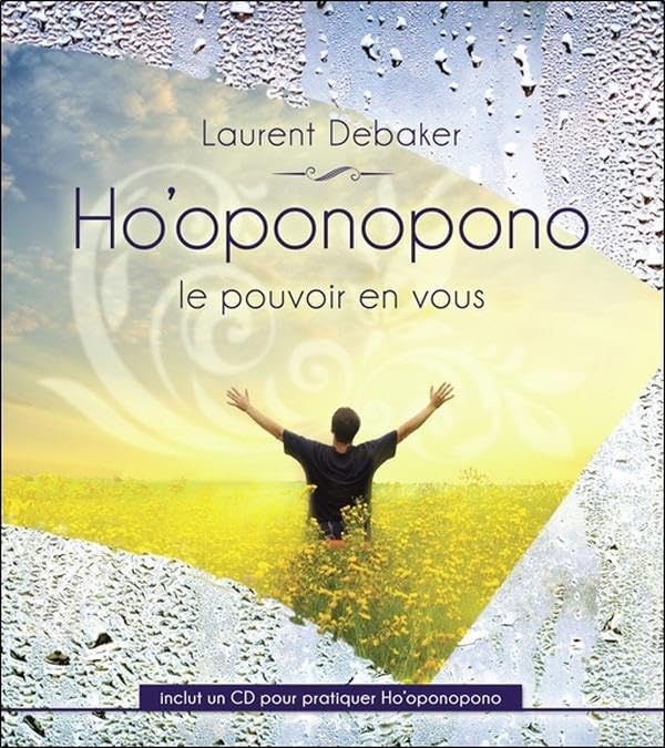 Ho'oponopono - Le pouvoir en vous - Livre + CD 9782897362140