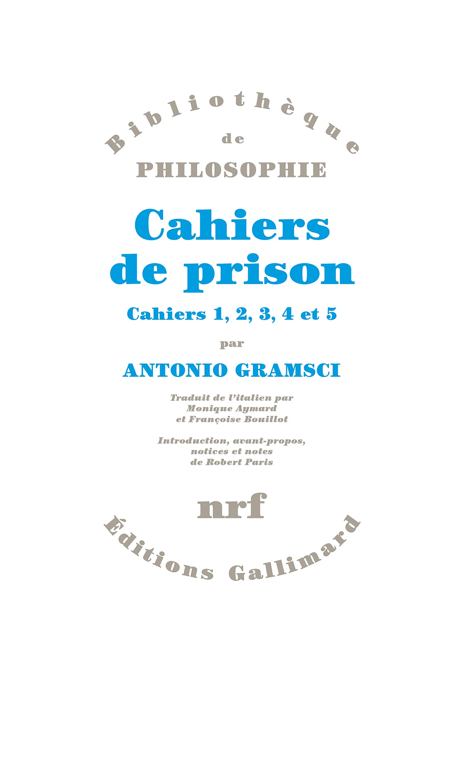 Cahiers de prison 1,2,3,4 et 5 9782070731978