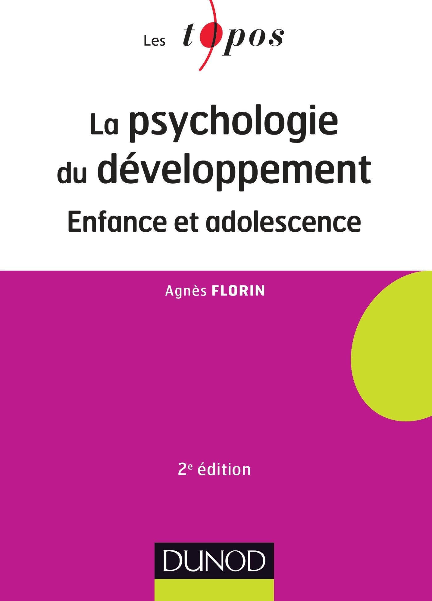 La psychologie du développement 9782100762170