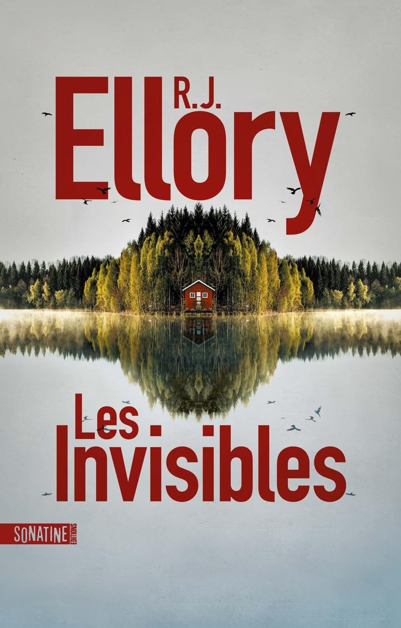 Les Invisibles - le nouveau thriller intense de R.J. Ellory, à la naissance du profilage 9782383992691