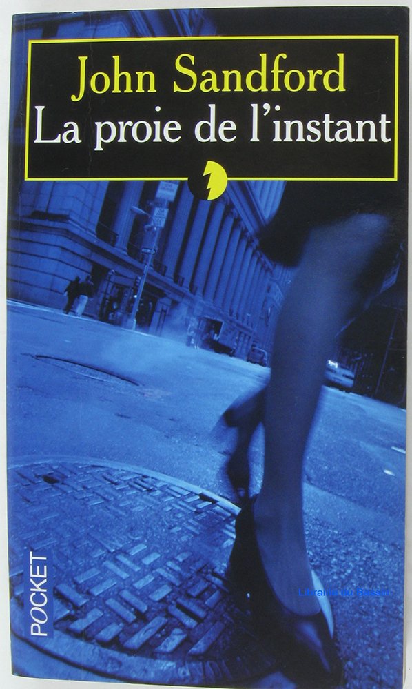 La Proie de l'instant 9782266113014
