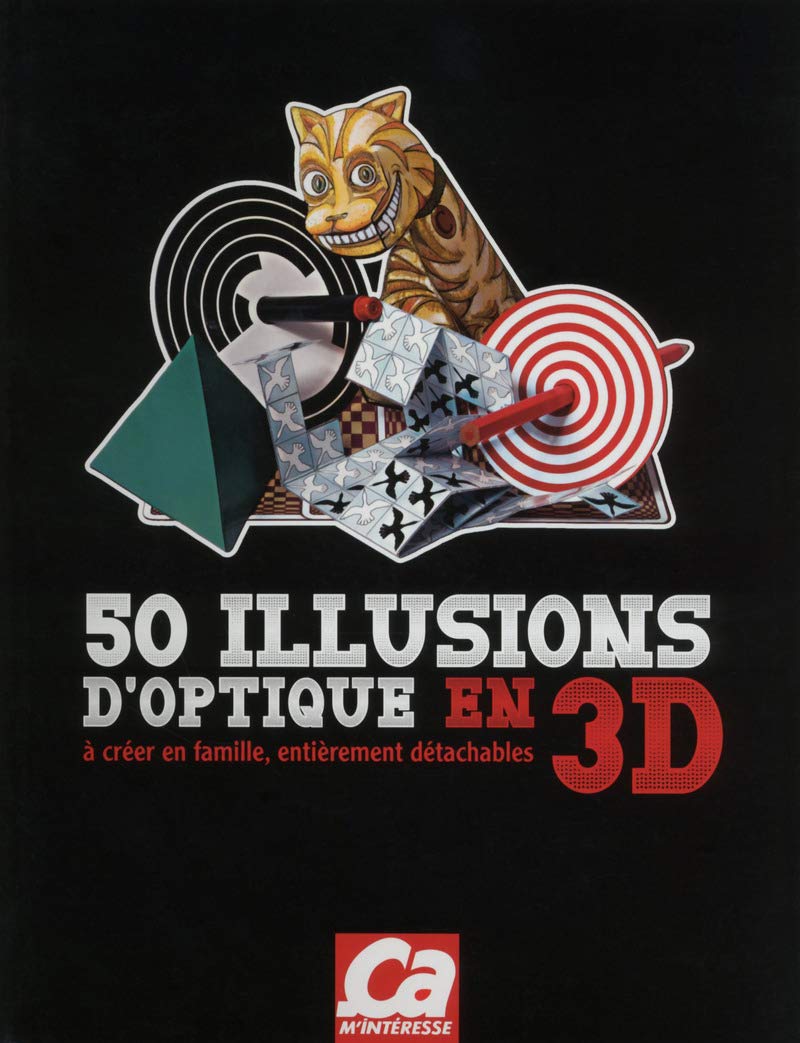 50 illusions d'optiques 3D 9782810412686