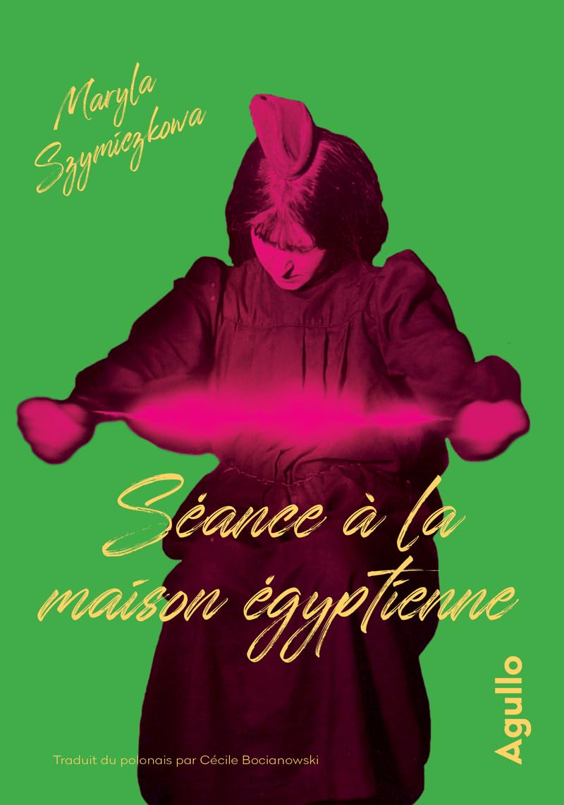 Séance à la Maison Egyptienne 9782382461174