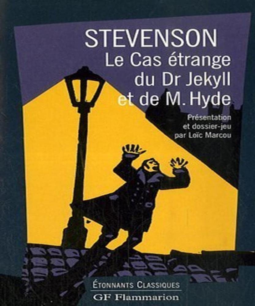Le cas étrange du Dr Jekyll et de M. Hyde 9782080720849