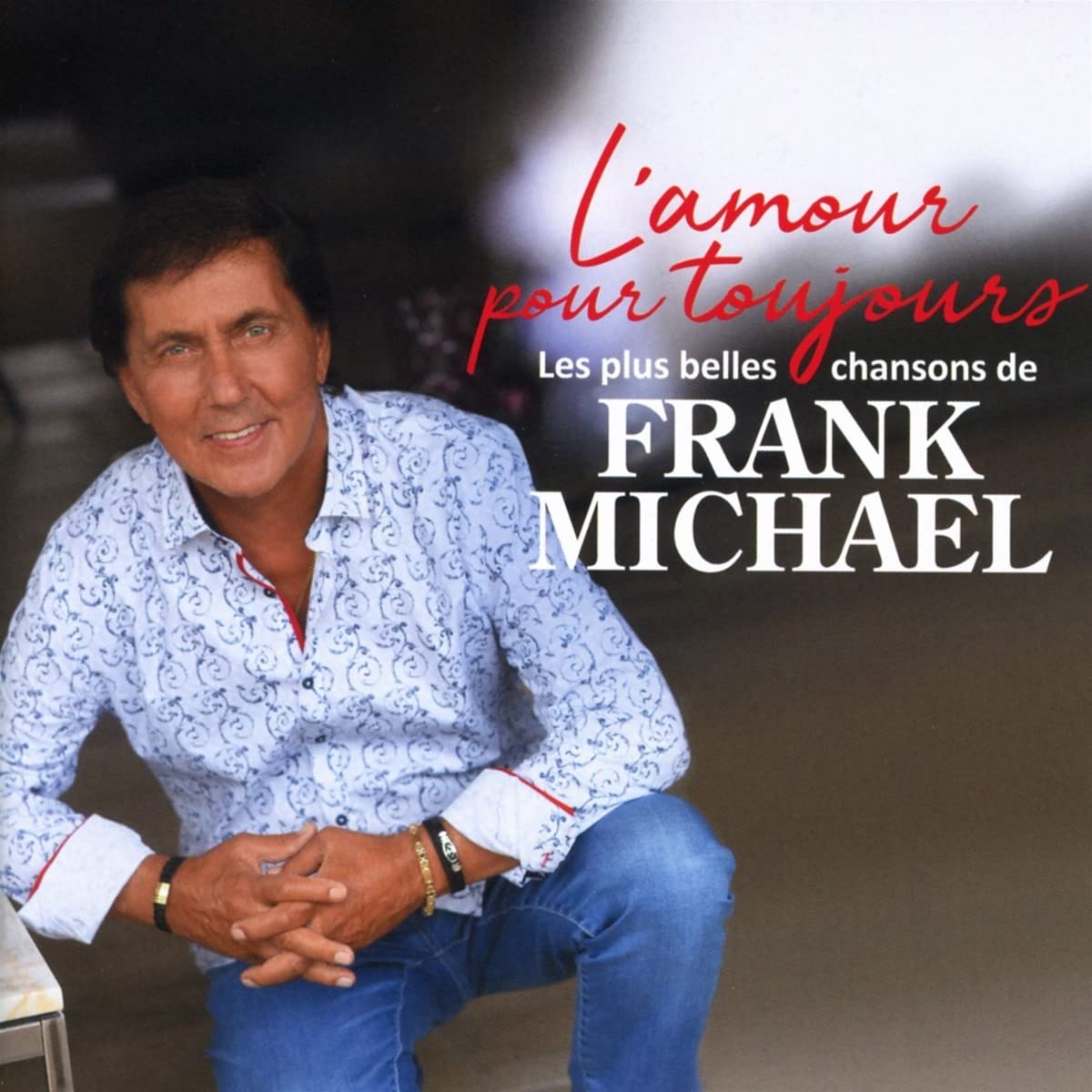 L'Amour pour Toujours 0190295181543
