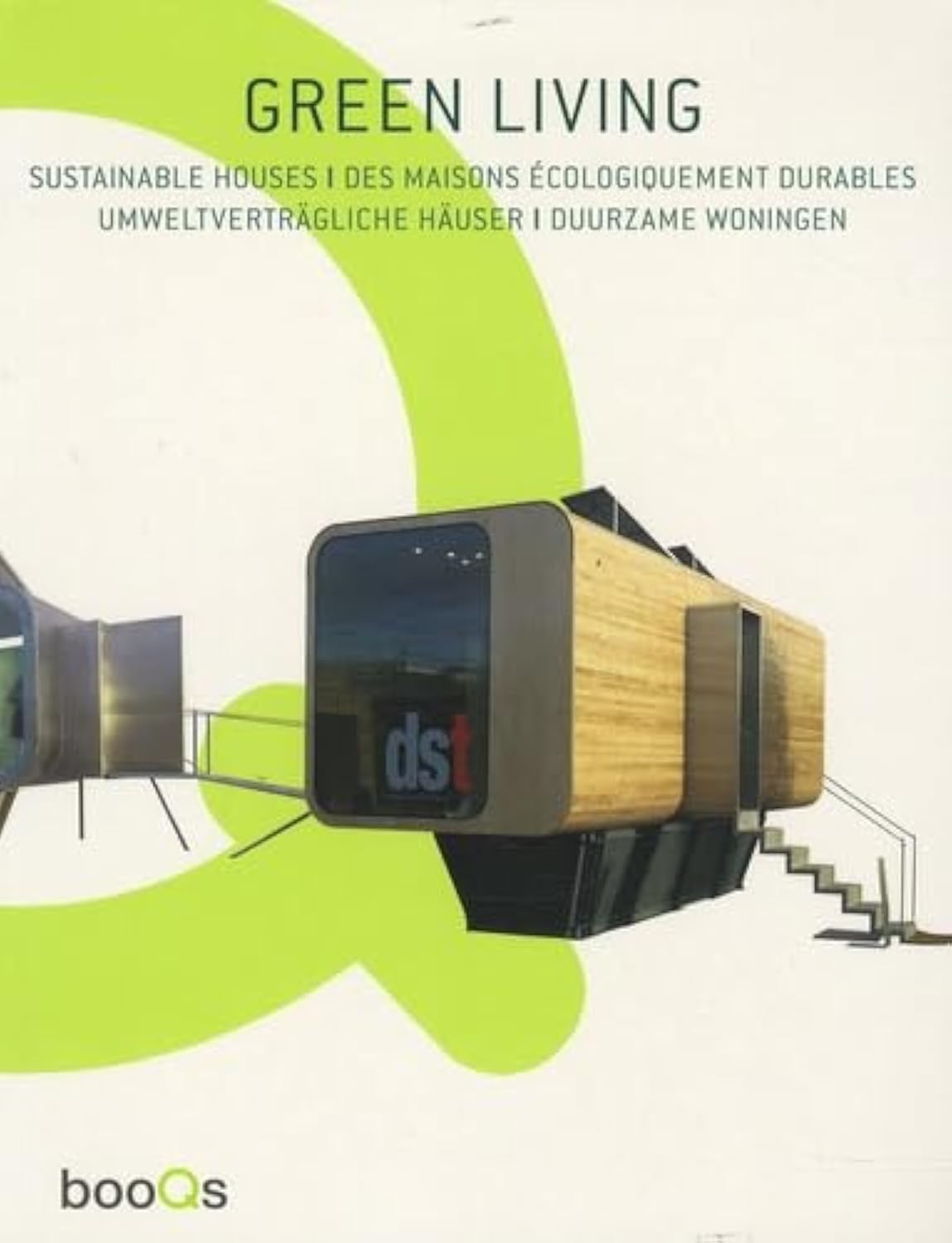 Green living: Des maisons écologiquement durables 9789460650086