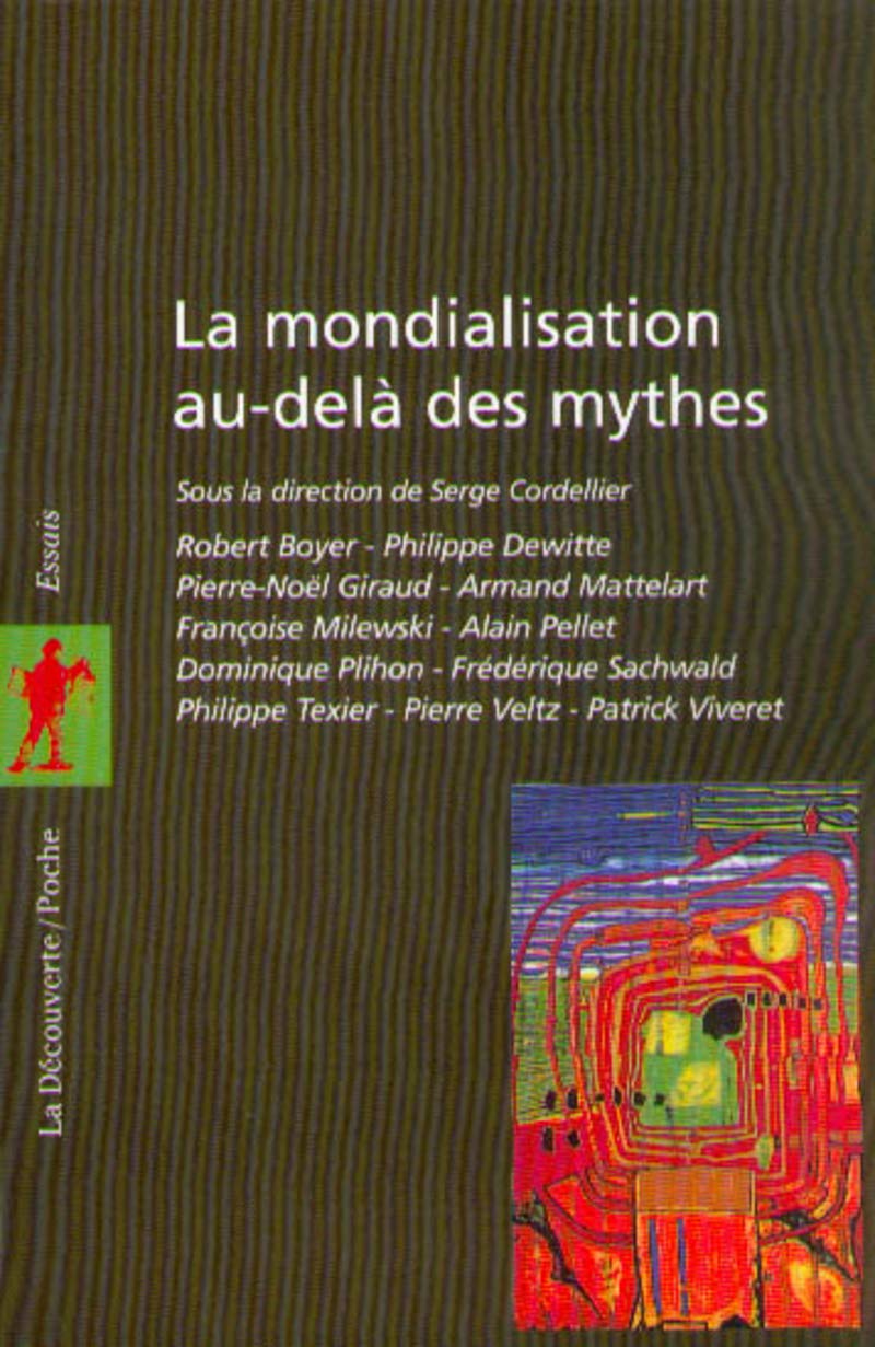 La mondialisation au-delà des mythes 9782707132734