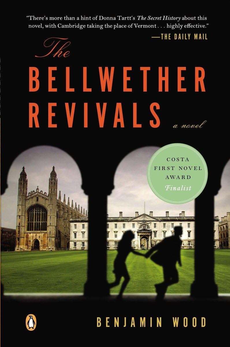 The Bellwether Revivals: A Novel 9780143123347