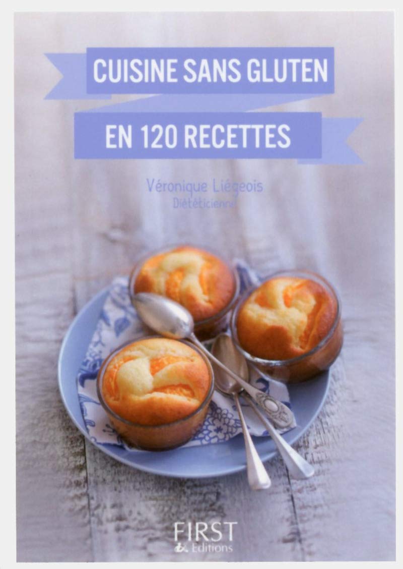 Petit livre de - Cuisine sans gluten en 120 recettes 9782754059954
