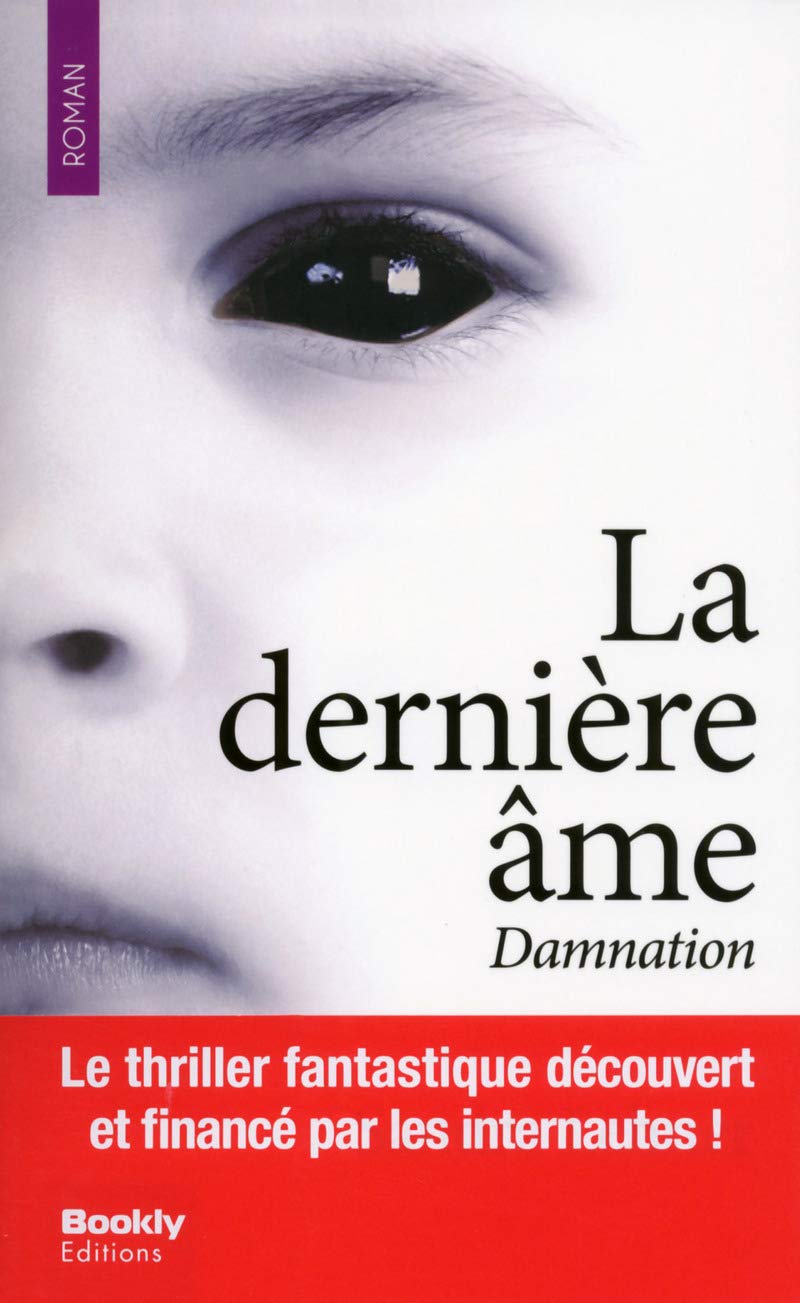 La dernière âme - Damnation 9782810413737