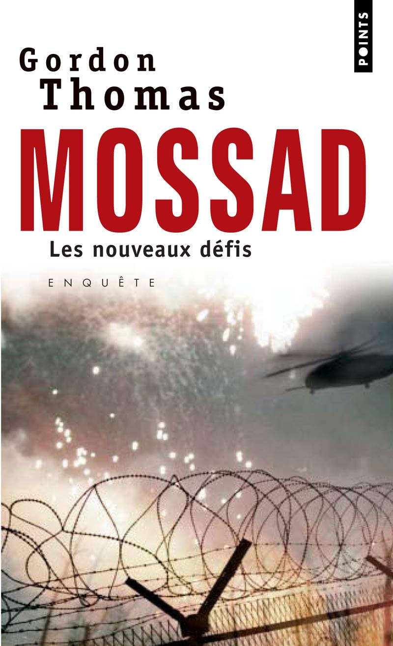 Mossad: Les nouveaux défis 9782757802878