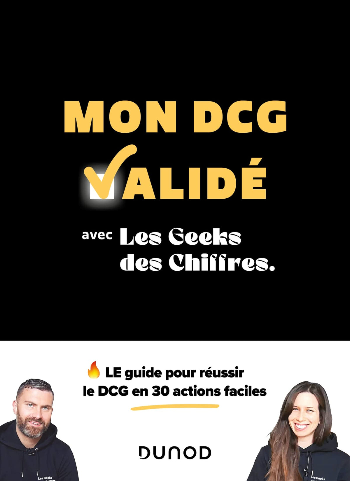 Mon DCG validé: Avec les Geeks des Chiffres 9782100854059