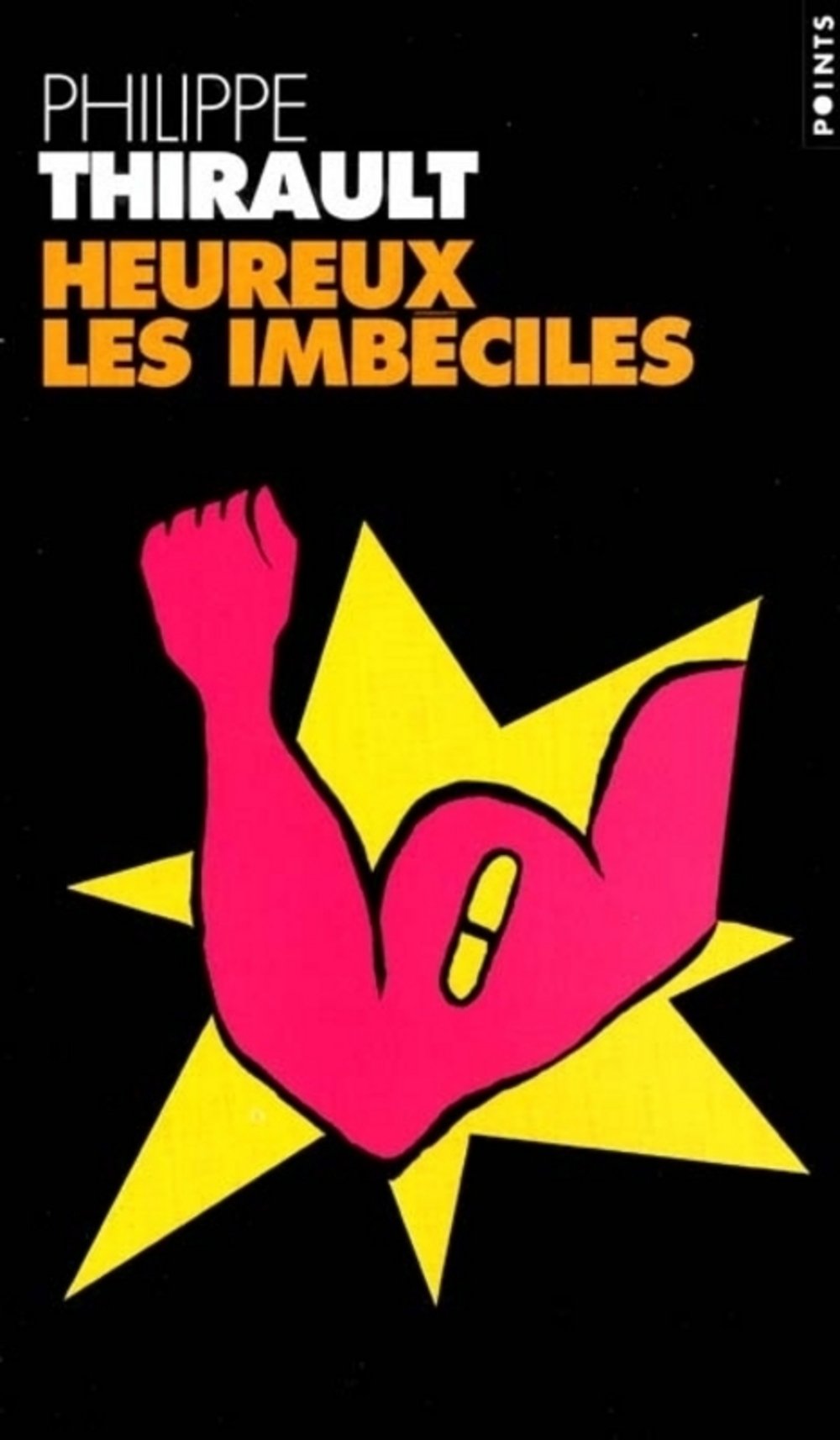 Heureux les imbéciles 9782020490900