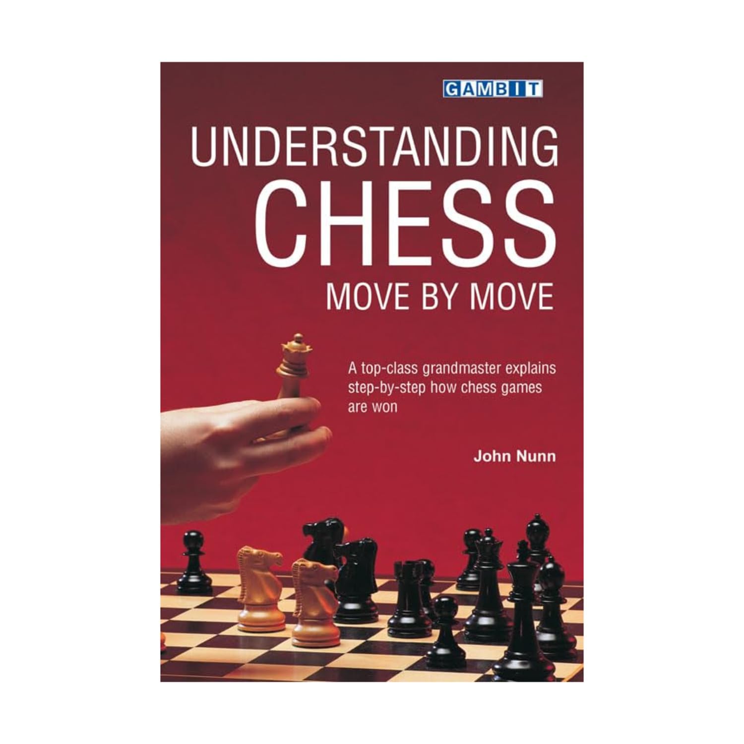 Understanding Chess Move by Move 9781901983418