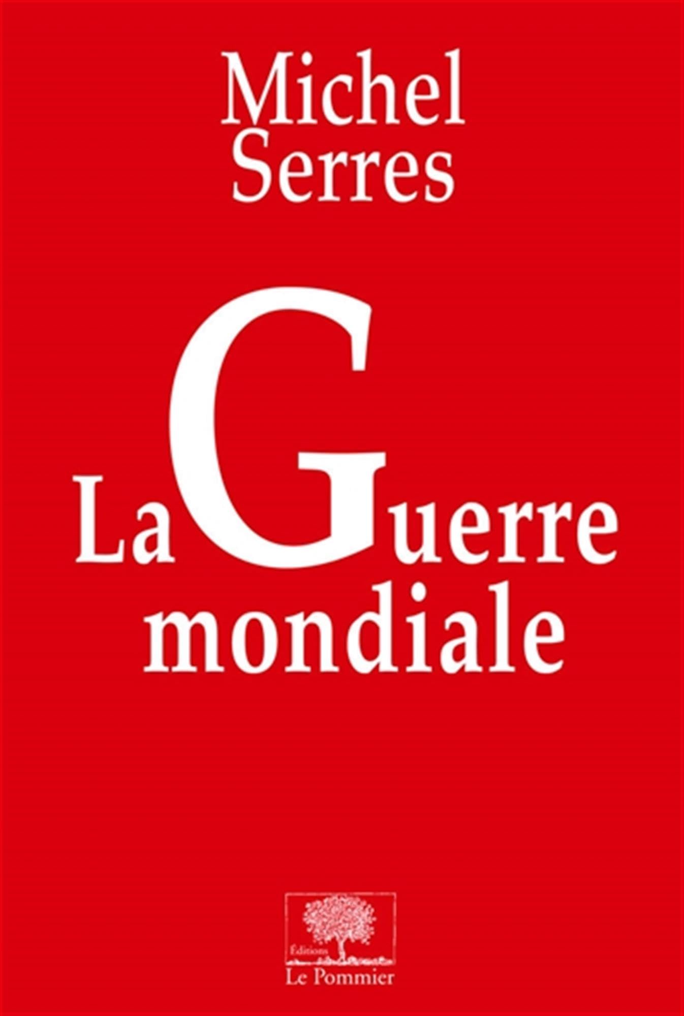 La Guerre mondiale 9782746503885