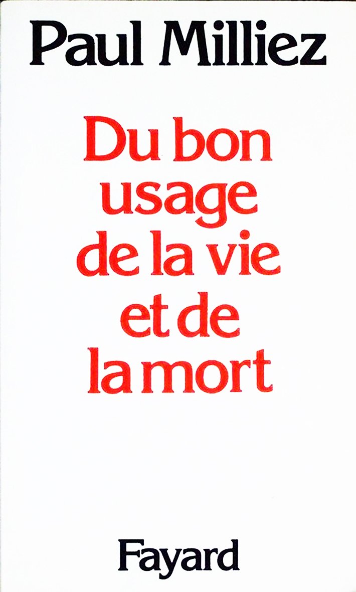 Du Bon usage de la vie et de la mort 9782213012698